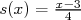 s(x) = x-3
       4  