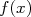 f(x)  