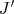 J ′ 