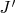  ′
J 