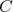 C  