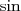 sin  