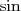 sin  