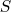 S  