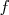 f  