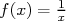 f(x) = x1  